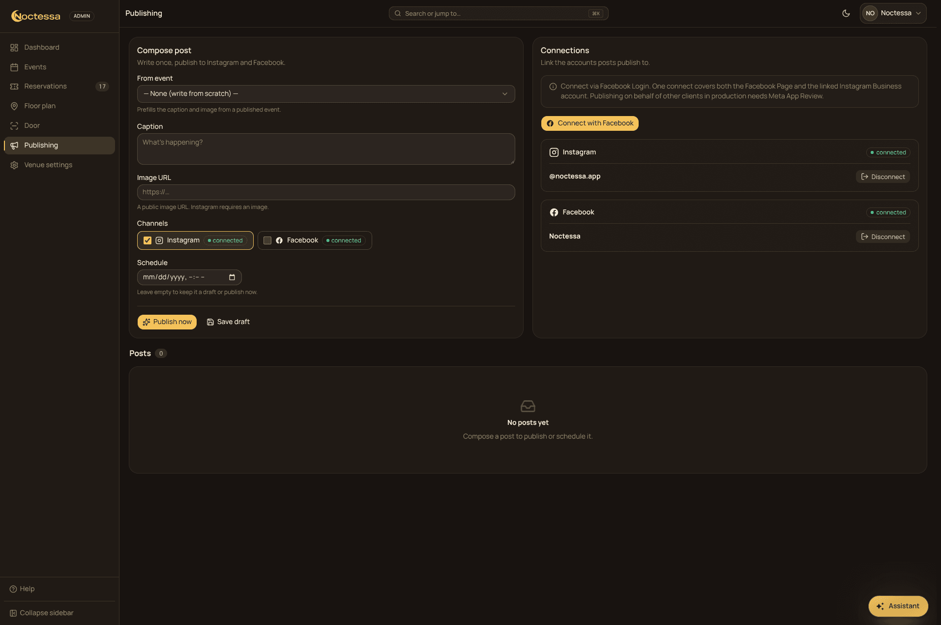 The Noctessa Publishing screen: the post composer on the left — event, caption, image, Instagram and Facebook channels, schedule — and the Connections panel on the right with Connect with Facebook and the linked Instagram and Facebook accounts.